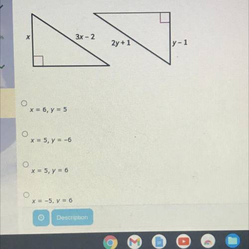 Find the value of X and Y that make these triangles congruent by the HL theorem.