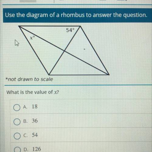 Use the diagram of a rhombus to answer the question.

54
*not drawn to scale
What is the value of