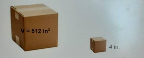 Somone please help

The cube-shaped shipping box below will be used to ship smaller boxes. Its edg