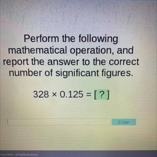 Please help will give brainliest

Perform the following
mathematical operation, and
report the ans