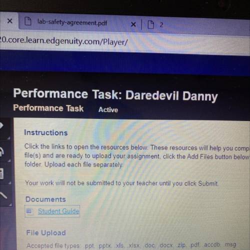 Performance Task: Daredevil Danny

Performance Task
Active
i am very confused on what to do for th