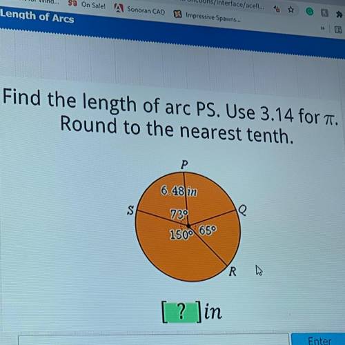 Find the length of arc PS. Use 3.14 for Pi

Round to the nearest tenth.
[ ? l in
I need help on 6