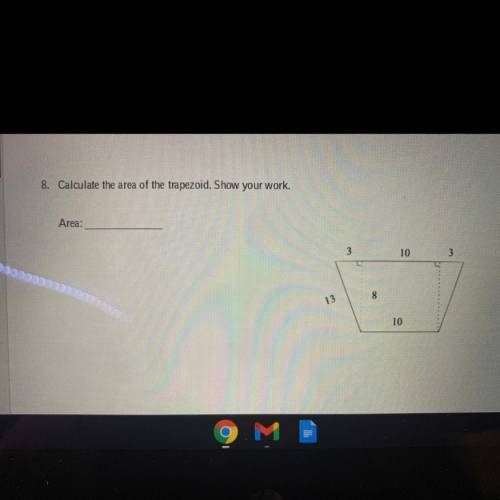 (Brainliest to whoever answers correctly) What is the area of the trapezoid?