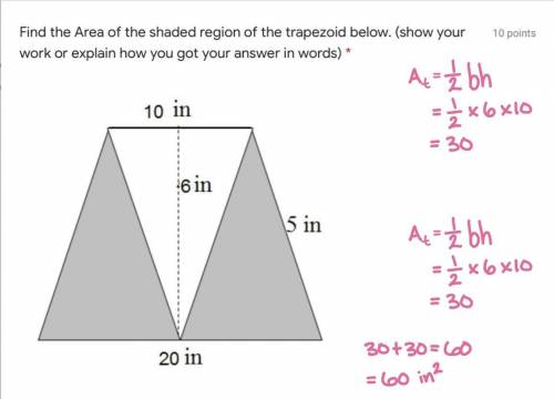 Find the Area of the shaded region of the trapezoid below. (show your work or explain how you got yo