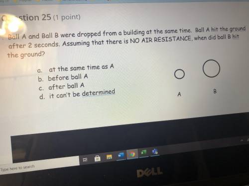 Assuming that there is no air resistance, when did ball B hit the ground?