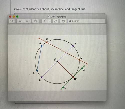 Given - identify a chord , secant, and tangent line.