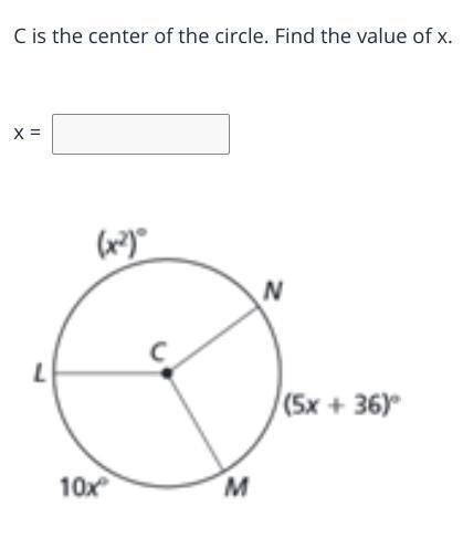 C is the center of the circle. Find the value of x.