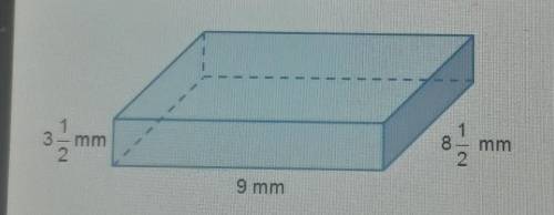 C What is the volume of the rectangular prism? 3 2 3. m 8 mm 9 mm​