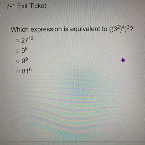 Which expression is equivalent to ((32)4)3?