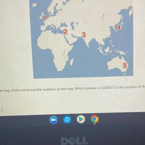 Look at the map of the world and the numbers on the map. Which number is CLOSEST to the location of