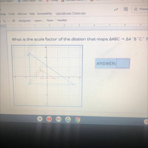 What is the scale factor of the duration that maps triangle abc to triangle a',b',c'