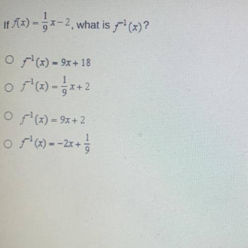 If (x) = 5x-2, what is yra (x)?

OF
OF(x) = 9x + 18
5 (2) - 5x+2
Of() = 9x + 2
o (
Fr? (x) = - 2x