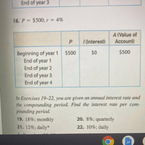 18. P = $500; r = 4%
Find what the account is worth at the end of year 4 (to the nearest penny)