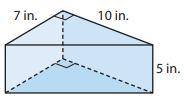 Find the volume of this triangular prism:

Answers:
350in3
175in3
22in3
200in3