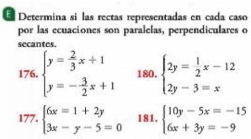DETERMINE IF THE LINES IN EACH CASE BY THE EQUATIONS ARE PARALLEL, PERPENDICULAR OR SEQUENT