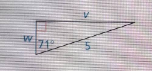 Find the value of each variable using sine and cosine. Round your answers to the nearest tenth.

V