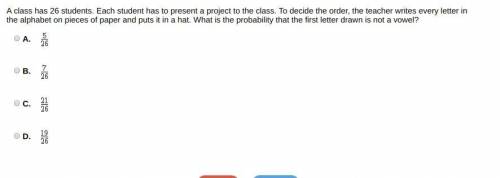 A class has 26 students. Each student has to present a project to the class. To decide the order, t