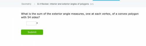 What is the sum of the exterior angle measures, one at each vertex, of a convex polygon with 54 sid