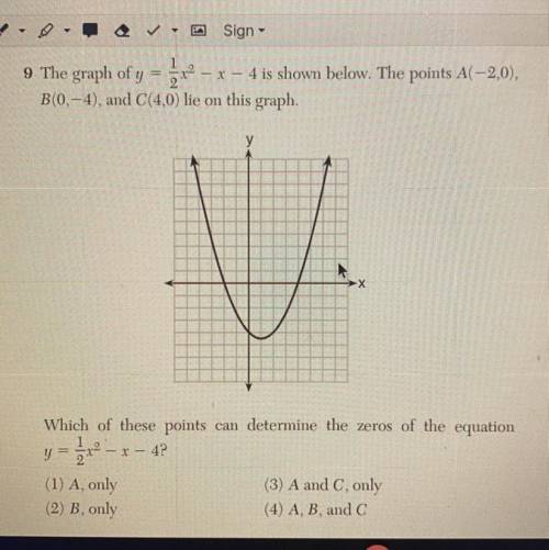 Which of these points can determine the zeros of the equation
y = 1/2x^2-x-4?