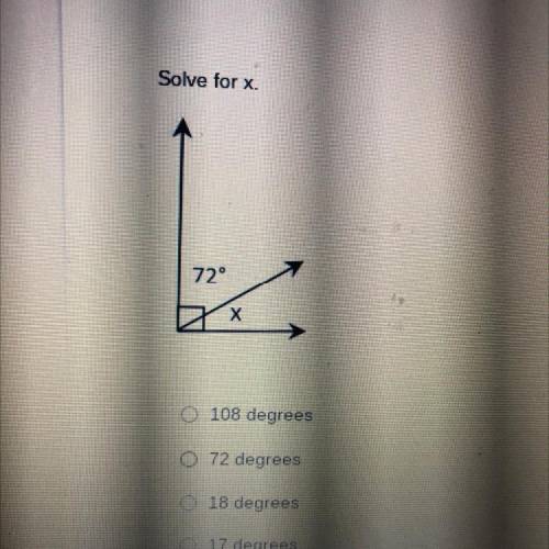Solve for x
108 degrees
72 degrees
18 degrees
17 degrees