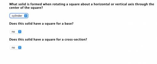 What solid is formed when rotating a square about a horizontal or vertical axis through the center