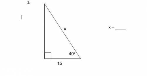 Find the value of x. (1. Label the sides, 2. Figure out which function, 3. Set up, 4. Solve)