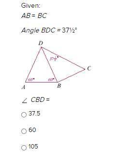 Given:
AB = BC
Angle BDC = 37½°