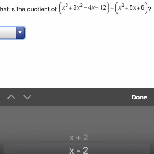 (PLSS HELP) What is the Quotient of ^??
options 
A. X+2
B.x-2
C.X+6
D.x-6