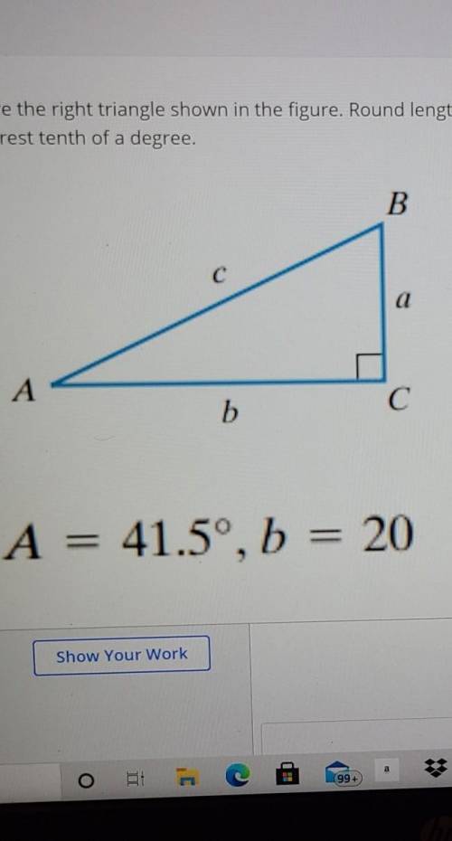 Solve the right triangle shown in the figure. Round lengths to two decimal places and express angle