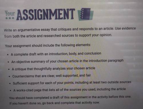 Write an argumentive essay that critiques and respond to an article​