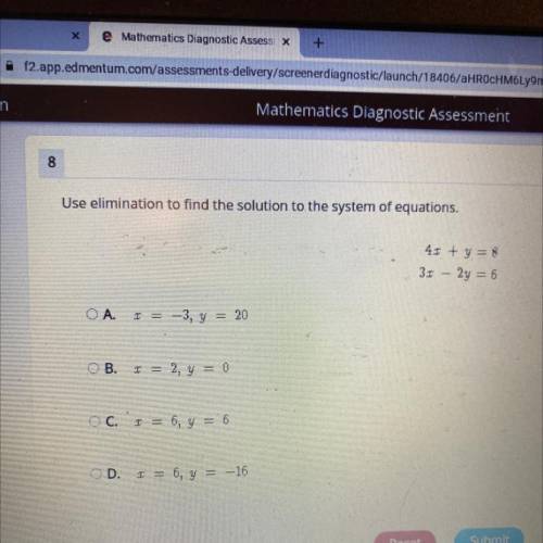Use elimination to find the solution to the system of equations.
4x + y = 8
3r – 2y = 6