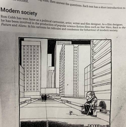 1. What comment about modern living is Ron Cobb making in the cartoon?

2.Why is the small plant i
