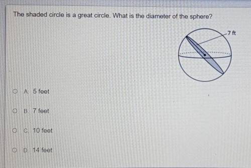 The shaded circle is a great circle. what is the diameter of the sphere