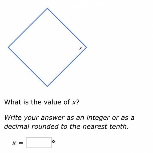 What is the value of x?

Write your answer as an integer or as a decimal rounded to the nearest te