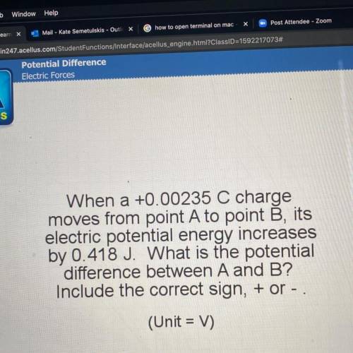 Acellus help. When a +0.00235 C charge moves from point A to point B, its electric potential energy