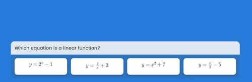 Which equation is a linear function?