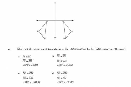 Which set of congruence statements shows that PSC =~ RGM by the SAS Congruence Theorem?