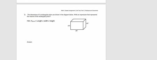 Please help!!! The dimensions of a rectangular prism are shown in the diagram below. Write an expre