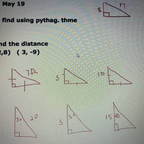 Find using Pythagorean theorem 
Find the distance (2, 8) (3, -9)