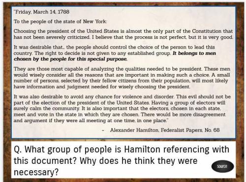 What group of people is hamilton referring to this document? Why does he think they were necessary?