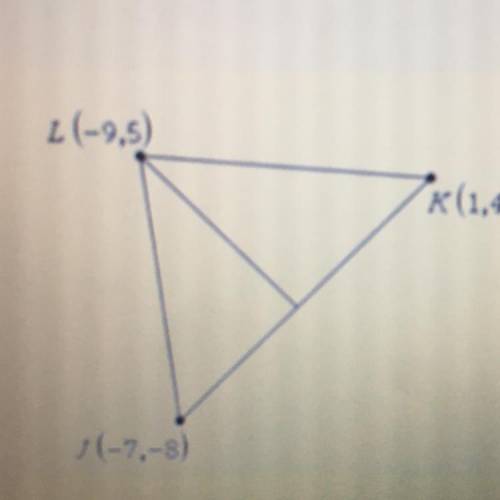 1. If JK is formed by J(-7,-8) and K(1,4), determine if L(-9,5) lies on the

perpendicular bisecto