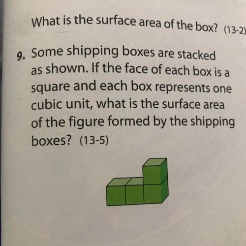 Some shipping boxes are stacked as shown. If the face of each box is a square and each box represen