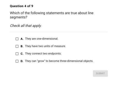 Which of the following statements are true about line segments? Please helppp