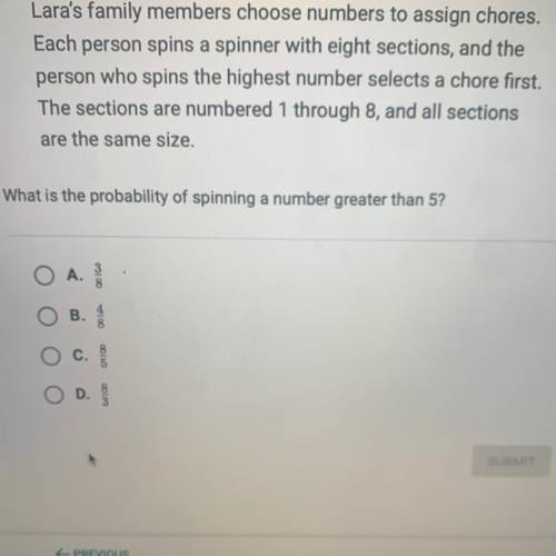 Lara's family members choose numbers to assign chores.

Each person spins a spinner with eight sec