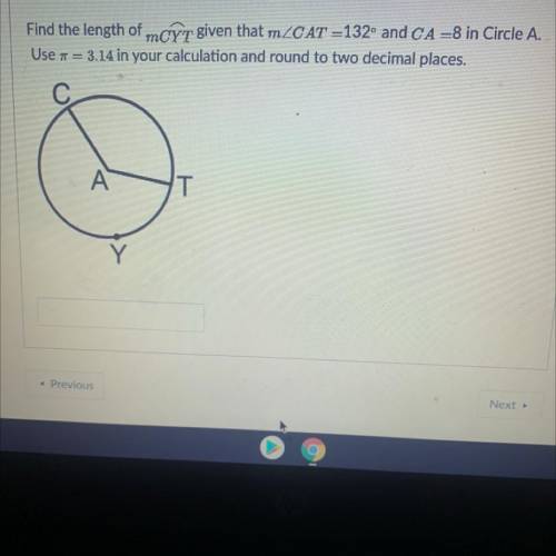 Find the length of mCyt given that mZCAT =132° and CA =8 in Circle A.

Use A = 3.14 in your calcul