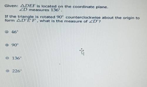 if a triangle is rotated 90° counterclockwise about the origin to form d, e, f, what is the measure
