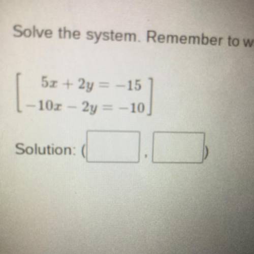 Solve the system. Remember to write your solution in coordinate form. Help please :)