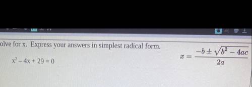 Solve for x. Simplest radical form.