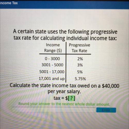 Calculate the state income tax owned on a 40,000 per year salary