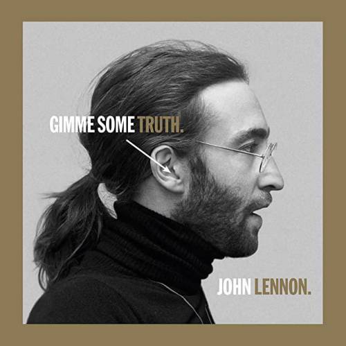 What does the song “Gimme Some Truth” by John Lennon mean?
